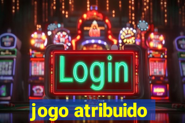 jogo atribuido